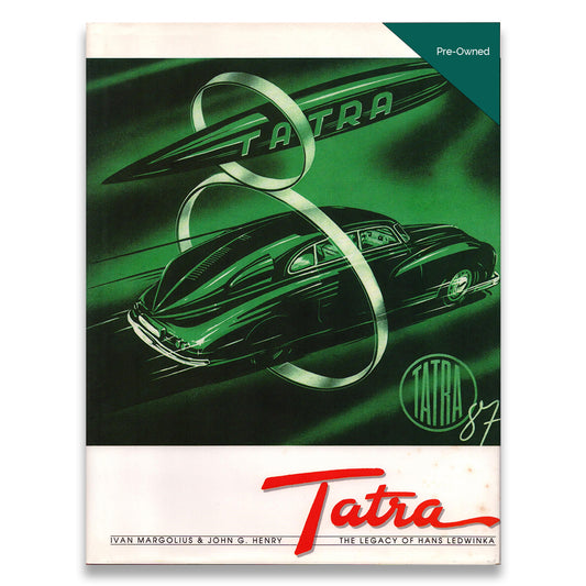 Tatra: The Legacy of Hans Ledwinka