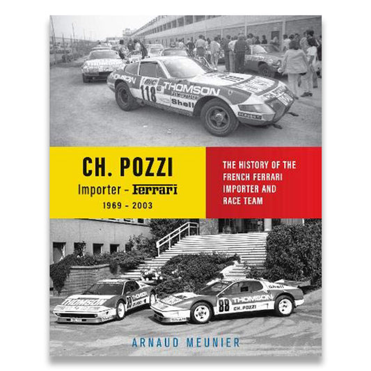 Charles Pozzi - French Ferrari Importer & Race Team