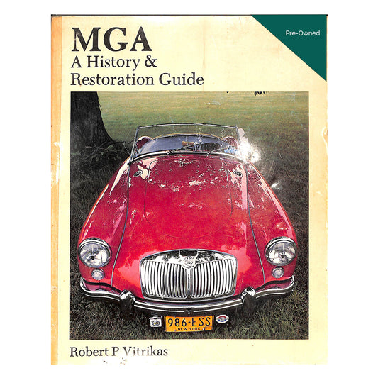MGA: A History and Restoration Guide