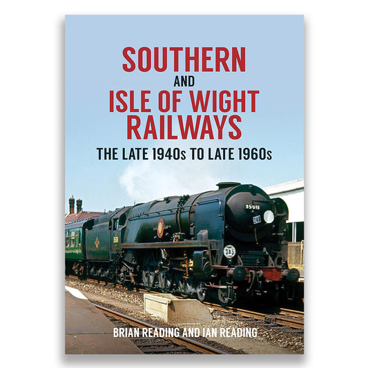 Southern and Isle of Wight Railways