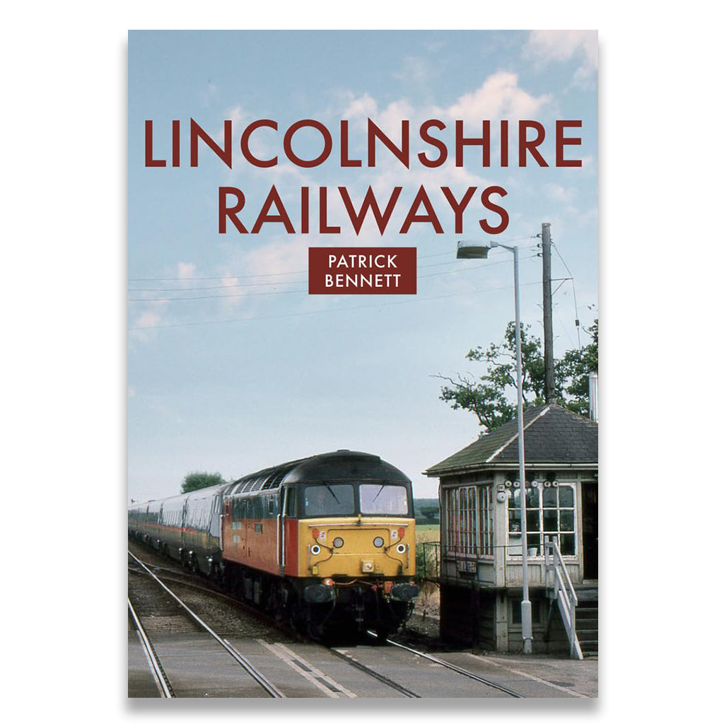 Book cover of 'Lincolnshire Railways' with a train and station on the cover.