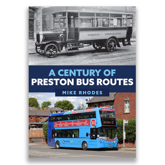 A Century of Preston Bus Routes