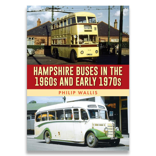 Hampshire Buses in 1960's & Early 70's
