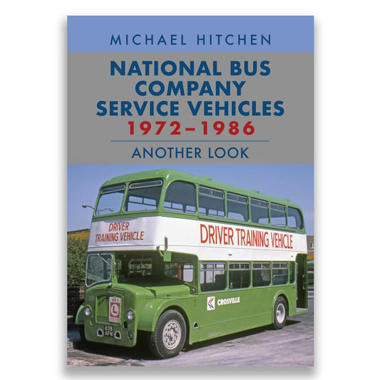 National Bus Company Service Vehicles 1972-1986: Another Look