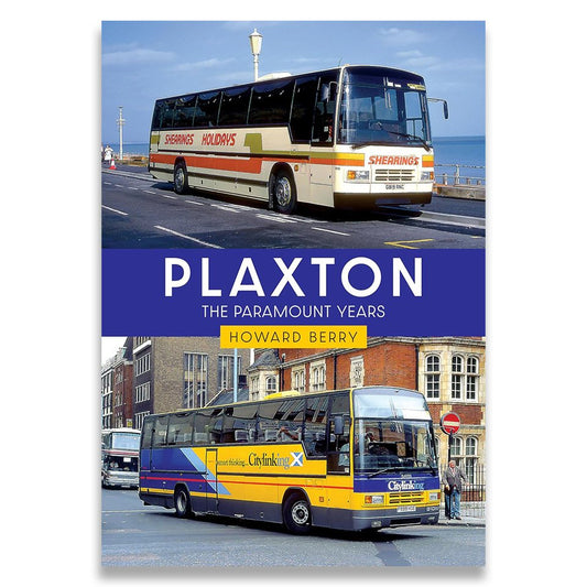 Plaxton - The Paramount Years