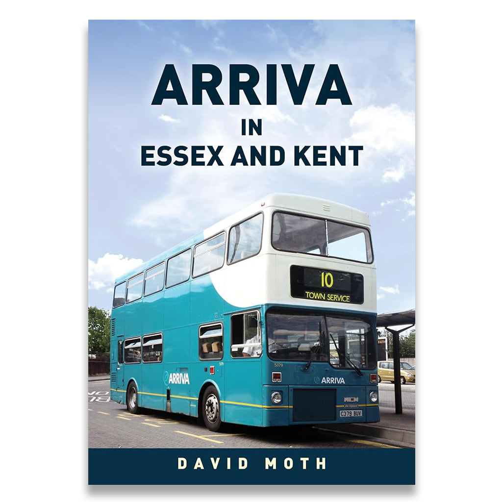 Book cover for 'Arriva in Essex and Kent' by David Moth, featuring a turquoise and white double-decker bus at a station under a blue sky.