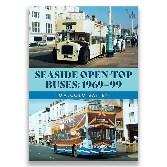 Seaside Open-Top Buses: 1969-99