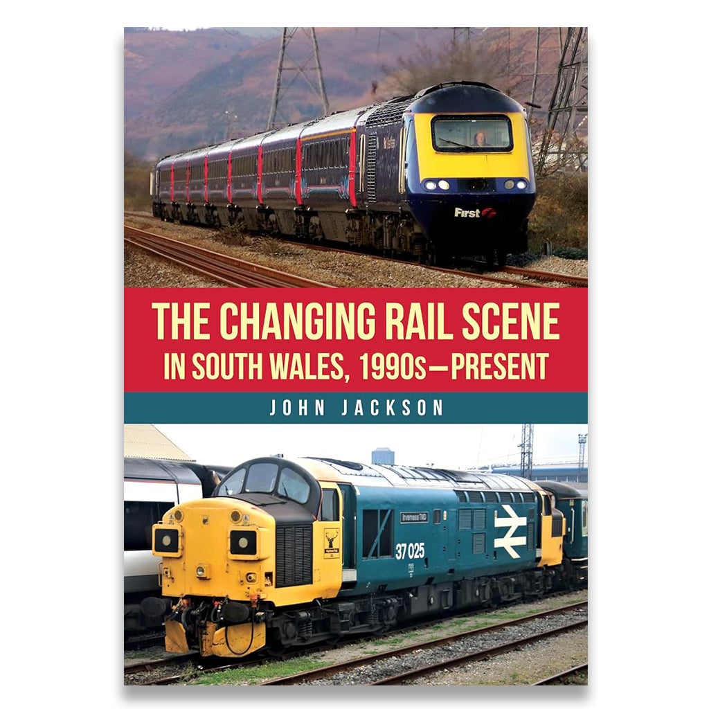 A book cover titled "The Changing Rail Scene in South Wales, 1990s–Present" by John Jackson, featuring two photographs of trains on railway tracks with a red and teal title band across the center.