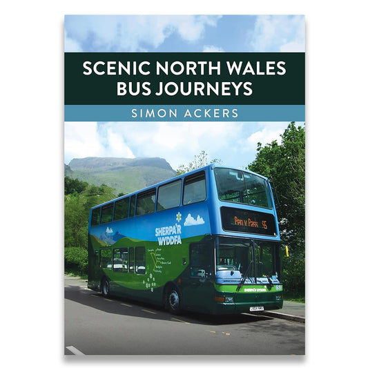 Book cover of 'Scenic North Wales Bus Journeys' with a double-decker bus on a scenic route.
