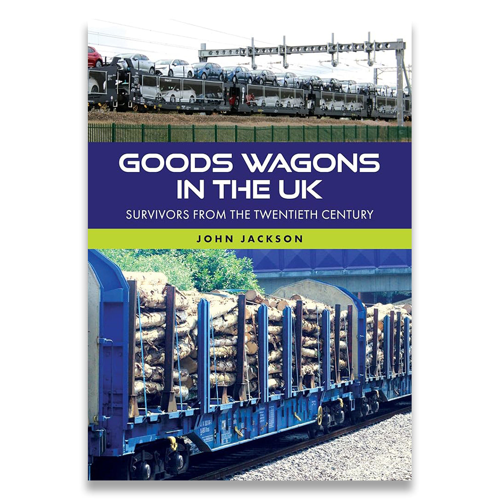 Book cover of 'Goods Wagons in the UK' with images of trains and cargo.