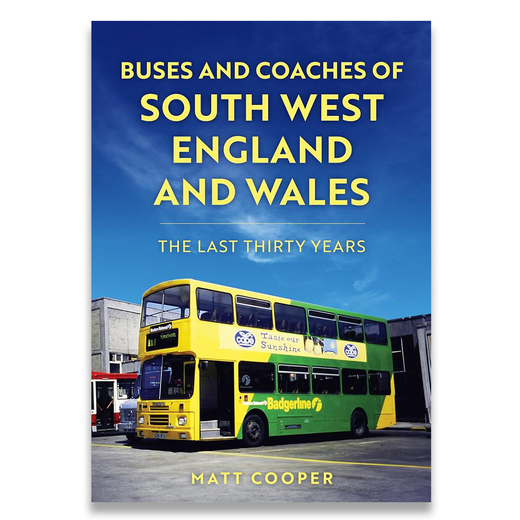 Book cover for 'Buses and Coaches of South West England and Wales: The Last Thirty Years' by Matt Cooper, featuring a yellow and green double-decker bus on a station forecourt under a blue sky.