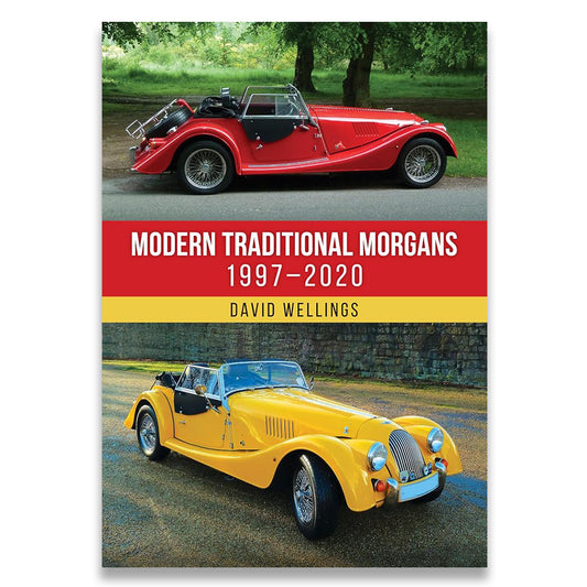 Book cover for 'Modern Traditional Morgans 1997-2020' by David Wellings, featuring a red convertible Morgan at the top and a yellow convertible Morgan at the bottom, separated by a red and yellow title band.