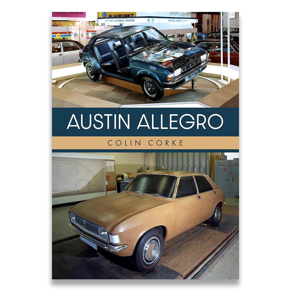 A book cover titled 'AUSTIN ALLEGRO' by Colin Corke, featuring two photographs of the same car in different stages of restoration. The top photo shows a dark teal convertible version of the car with its doors open, and the bottom photo shows a tan single-door version parked indoors.
