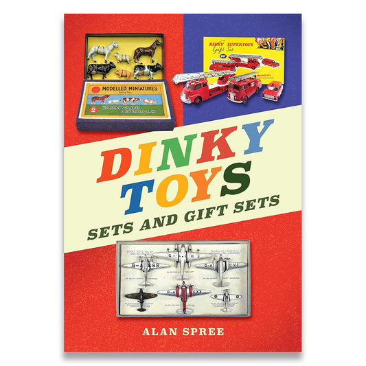 Book cover of 'Dinky Toys Sets and Gift Sets' by Alan Spree with toy images on a colorful background.
