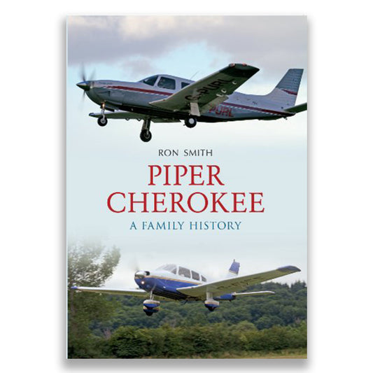 Piper Cherokee: A Family History