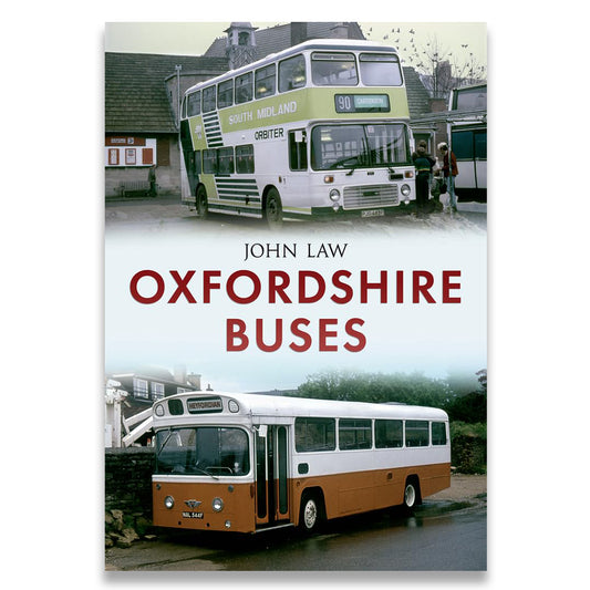 Book cover of 'Oxfordshire Buses' by John Law featuring images of buses.