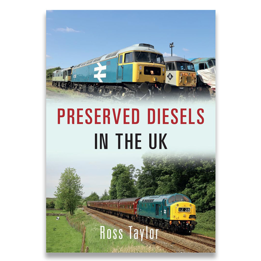 A book cover titled "PRESERVED DIESELS IN THE UK" by Ross Taylor, featuring two photographs of preserved diesel locomotives on a white background with red and black text.