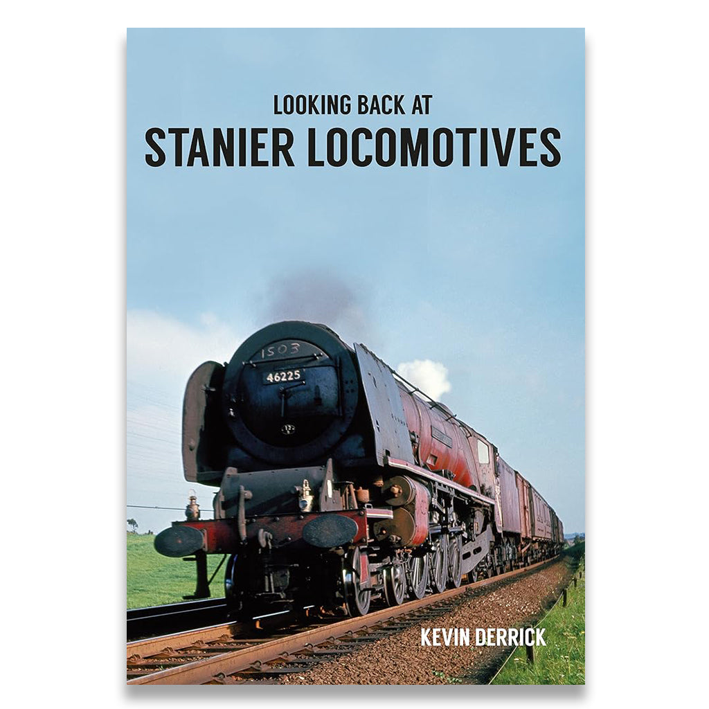 Book cover for 'Looking Back at Stanier Locomotives' by Kevin Derrick, featuring a vintage black and red steam locomotive on tracks under a blue sky.