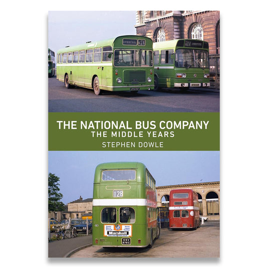 Book cover of 'The National Bus Company: The Middle Years' by Stephen Dowle with images of buses.