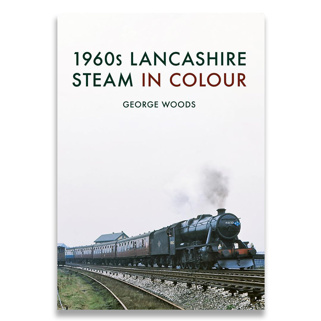 1960s Lancashire Steam in Colour