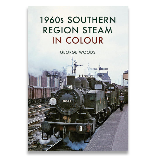 1960s Southern Region Steam in Colour