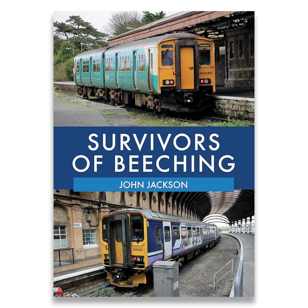 Book cover of 'Survivors of Beeching' by John Jackson with images of trains at a station.