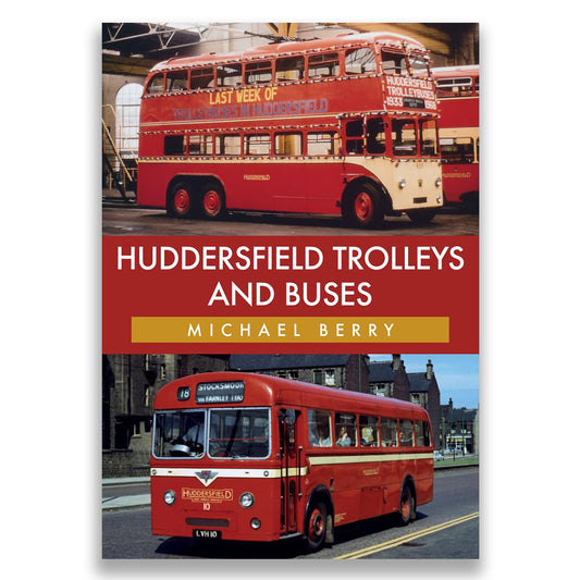 Huddersfield Trolleys and Buses