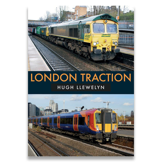 Book cover of 'London Traction' by Hugh Llewelyn with images of trains on tracks.