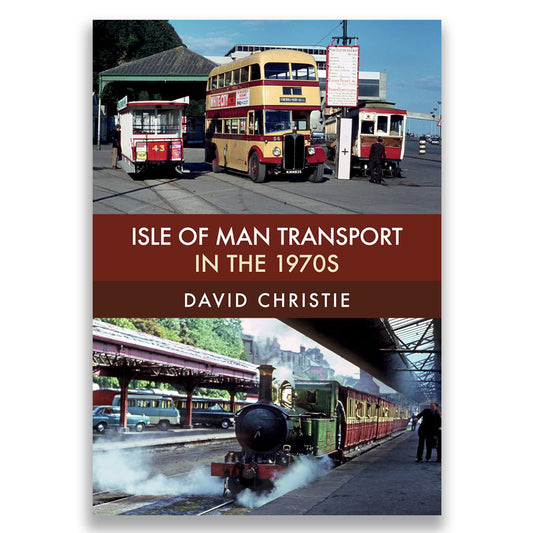 Isle of Man Transport in the 1970s