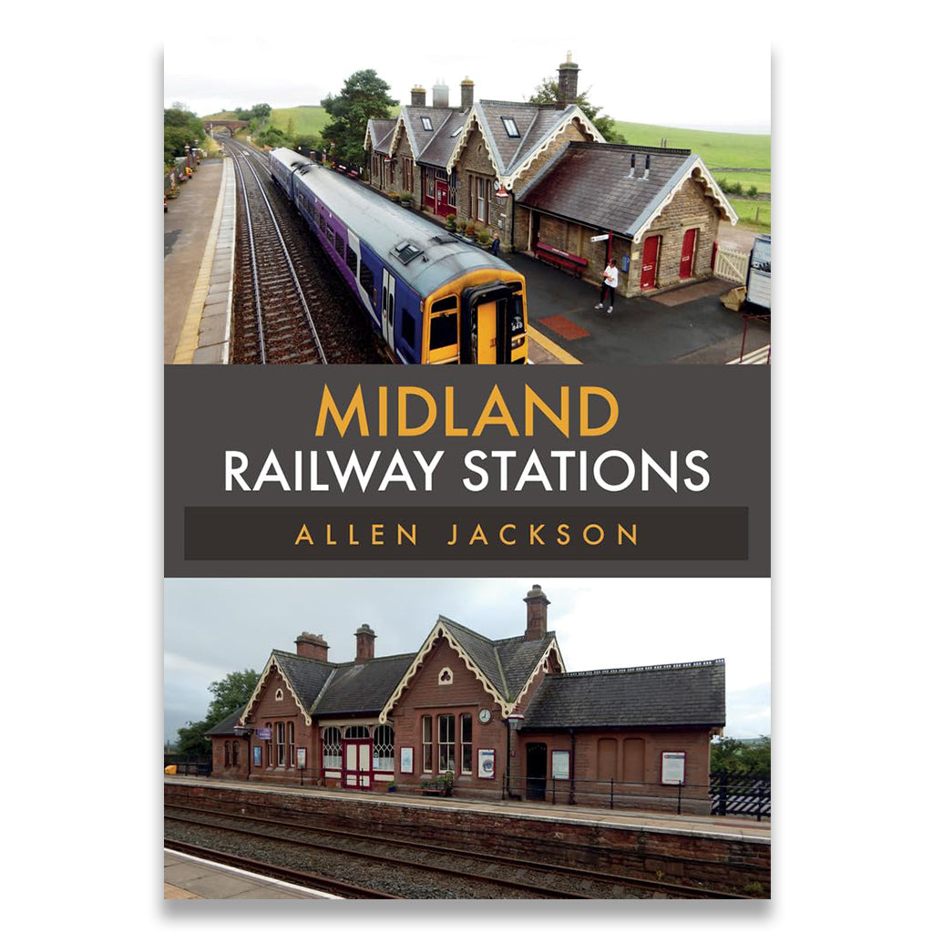 Book cover of 'Midland Railway Stations' by Allen Jackson with images of railway stations and a train.