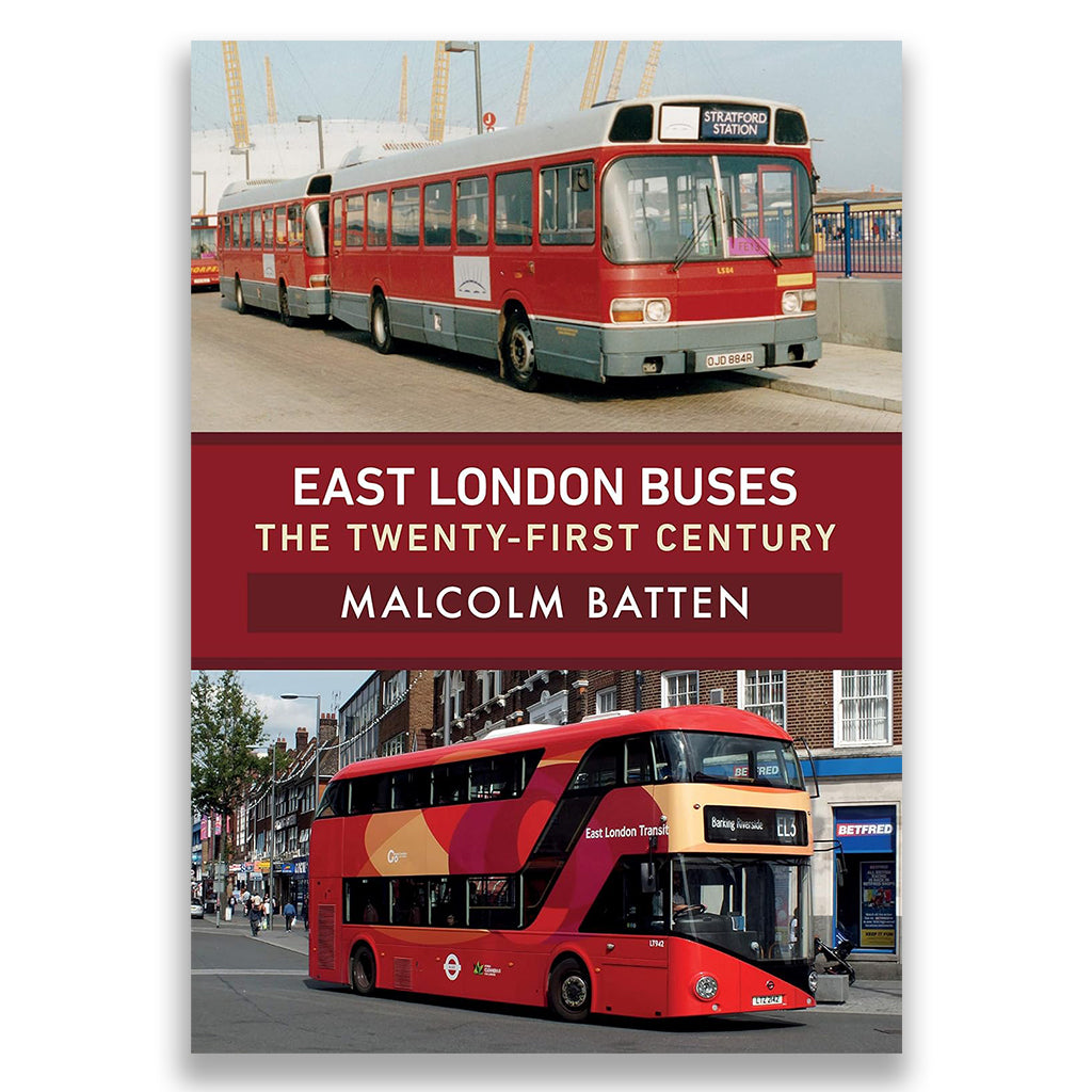 East London Buses: The Twenty-First Century