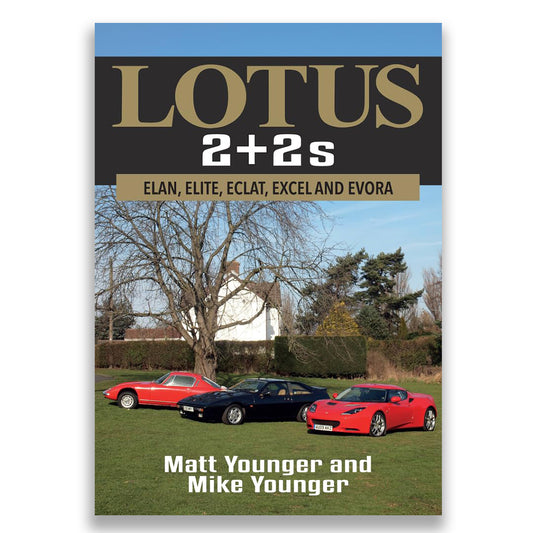 Lotus 2 + 2s: Elan, Elite, Eclat, Excel and Evora