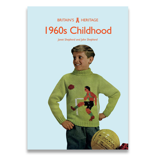 1960s Childhood (Britain's Heritage Series) cover image