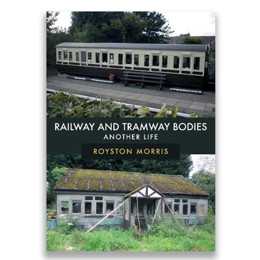 Railway and Tramway Bodies: Another Life