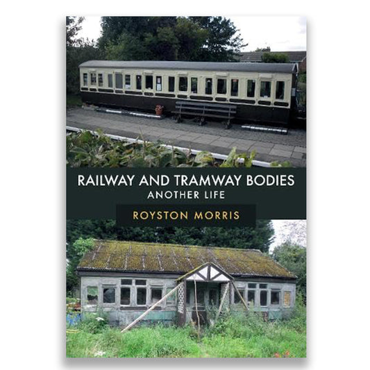 Railway and Tramway Bodies: Another Life