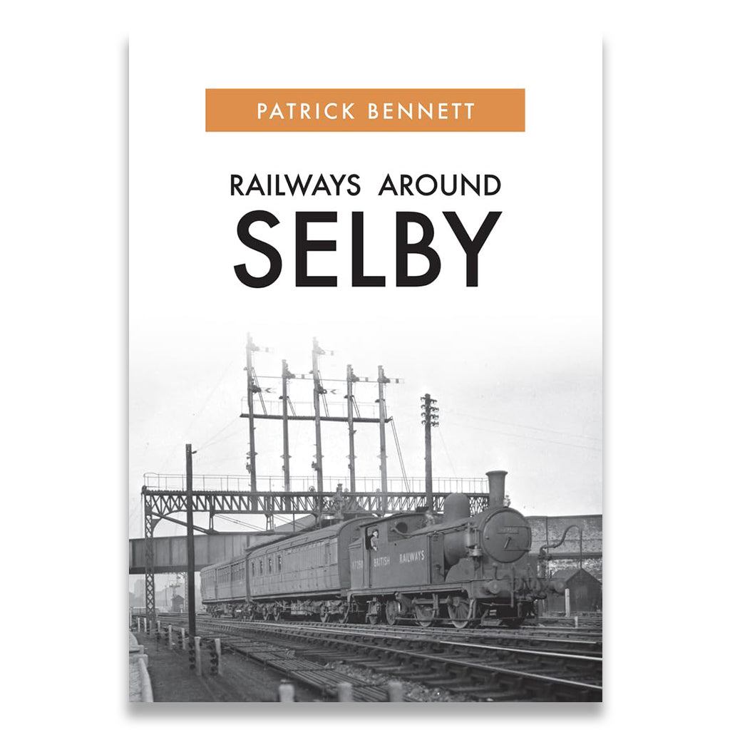 Railways Around Selby