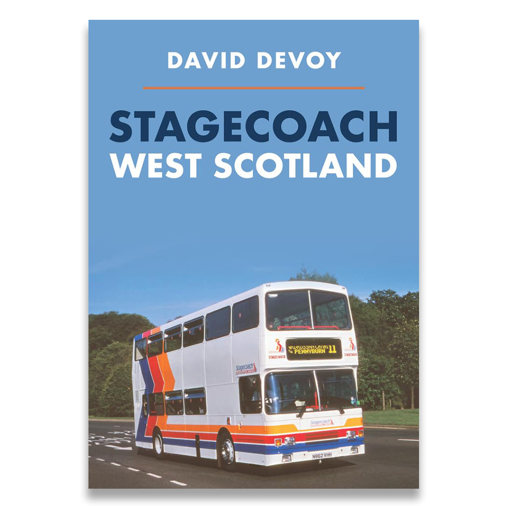 Book cover of 'Stagecoach West Scotland' by David Devoy with a bus on a road.