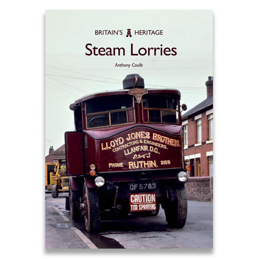 Book cover of 'Steam Lorries' by Anthony Coulis featuring a vintage steam truck.
