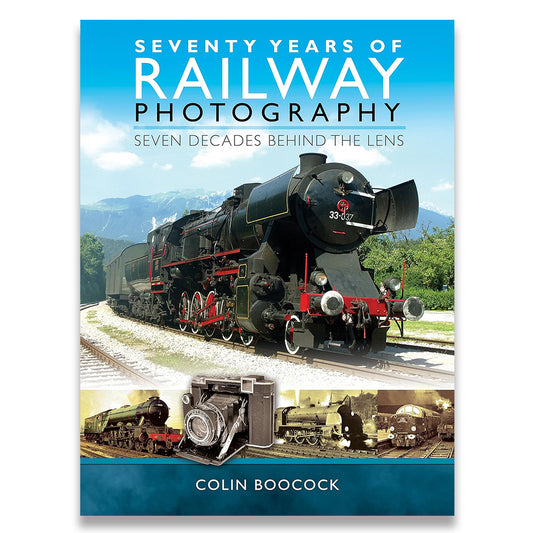 Seventy Years of Railway Photography