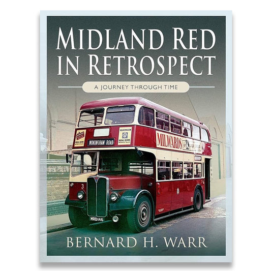 Midland Red in Retrospect: A Journey Through Time cover image