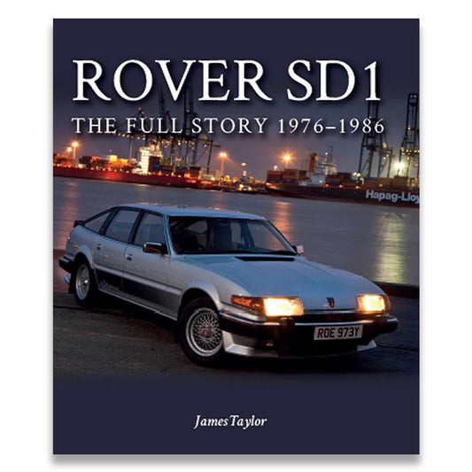 Rover SDI: The Full Story 1976-1986
