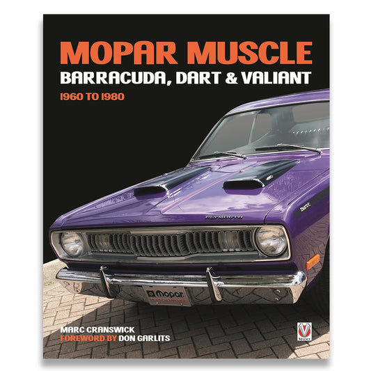 MOPAR Muscle - Barracuda, Dart & Valiant 1960-1980