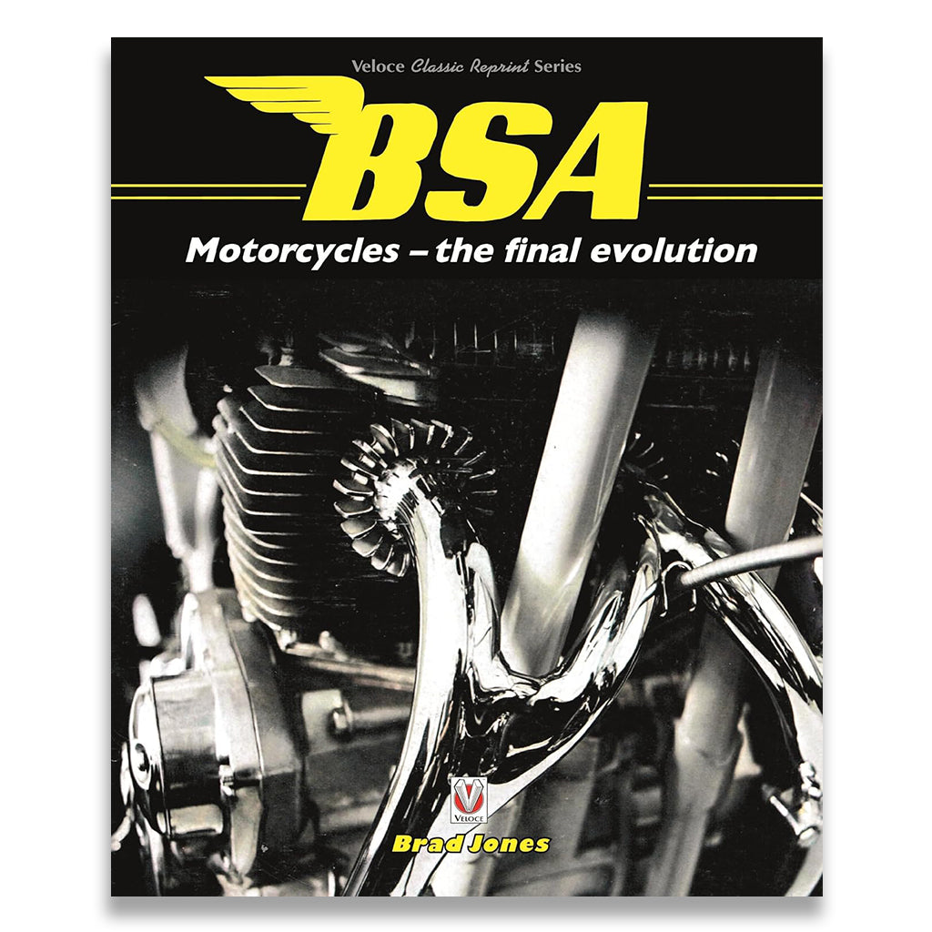 BSA Motorcycles - the final evolution