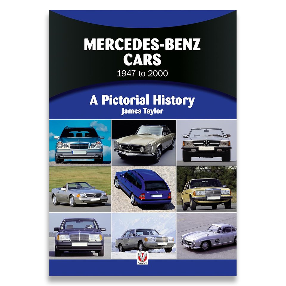 Mercedes-Benz 1950 to 1998: A Pictorial History