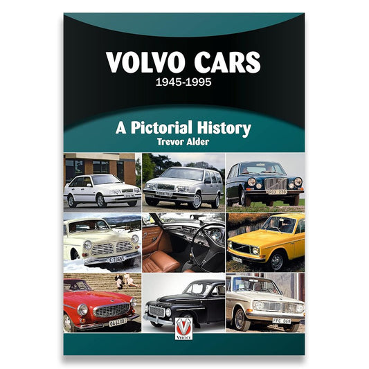 Volvo Cars - 1945-1995 (A Pictorial History)