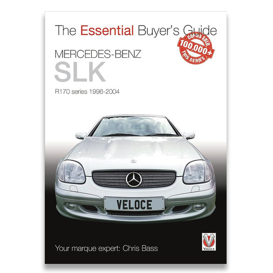 Front cover of a book titled "The Essential Buyer's Guide Mercedes-Benz SLK" with a silver Mercedes-Benz car centered on a white-to-black gradient background. A red circular badge says "100,000+ Vees Series," and the author credit "Your marque expert: Chris Bass" appears at the bottom.