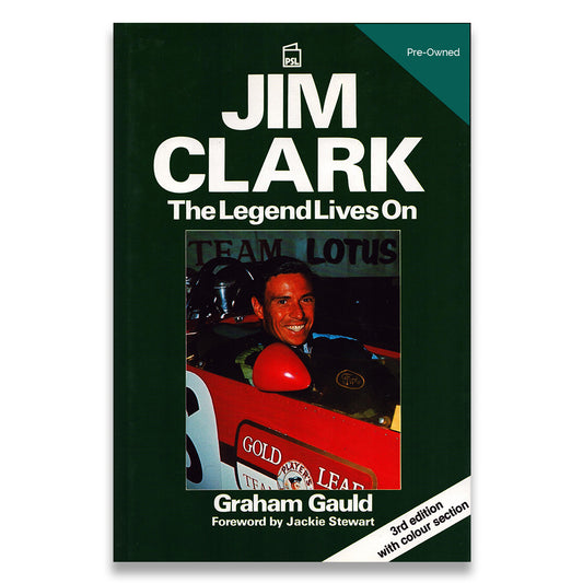 Book cover of 'Jim Clark: The Legend Lives On' by Graham Gauld, featuring a photo of Jim Clark in a racing car.