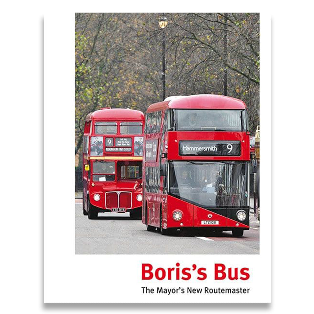 Boris's Bus: The Mayor's New Routemaster