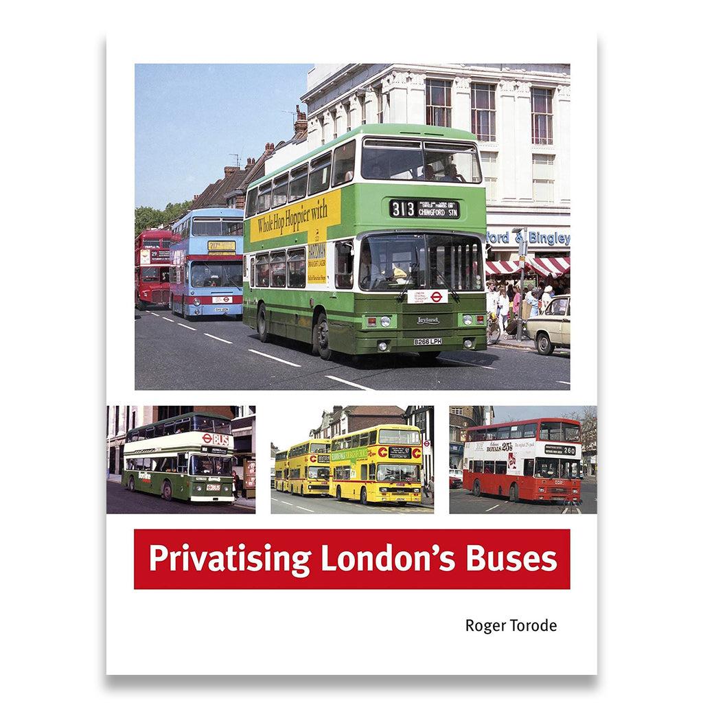 Book cover of 'Privatising London's Buses' with images of double-decker buses on a white background.