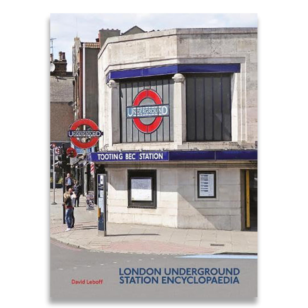 London Underground Station Encyclopaedia